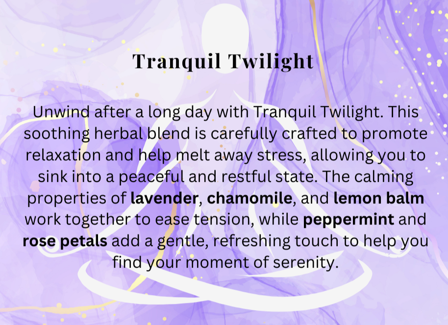 Tranquil Twilight – 30g Organic Herbal Mix